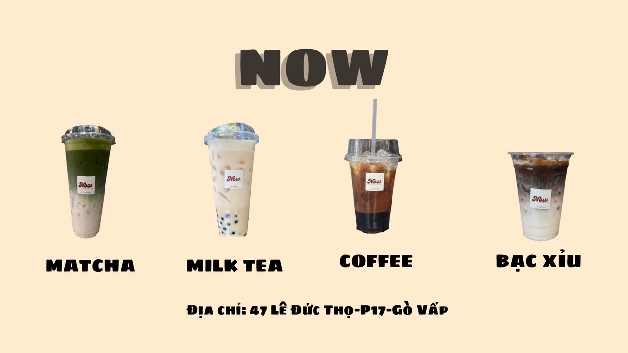 Hình ảnh NOW - Cà Phê, Matcha & Cacao - Lê Đức Thọ
