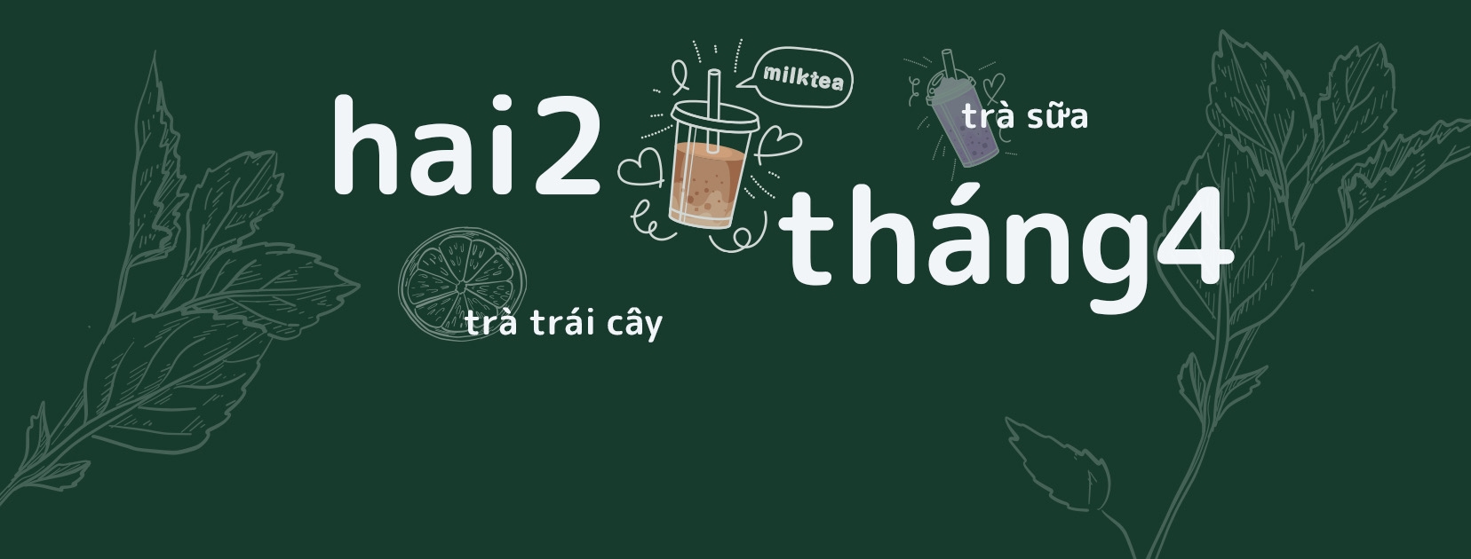 Hình ảnh Trà Sữa & Trà Trái Cây Hai2 - Tháng4 - Lê Thị Ngay