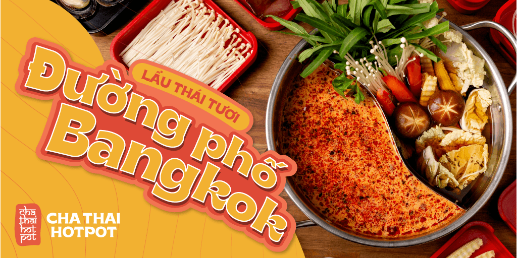 Hình ảnh Cha Thai Hot Pot - Lẩu Thái Tươi Đường Phố BangKok - Nguyễn Thượng Hiền